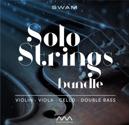 Audio Modeling SWAM Solo Strings Bundle v3.0.1 CE WiN